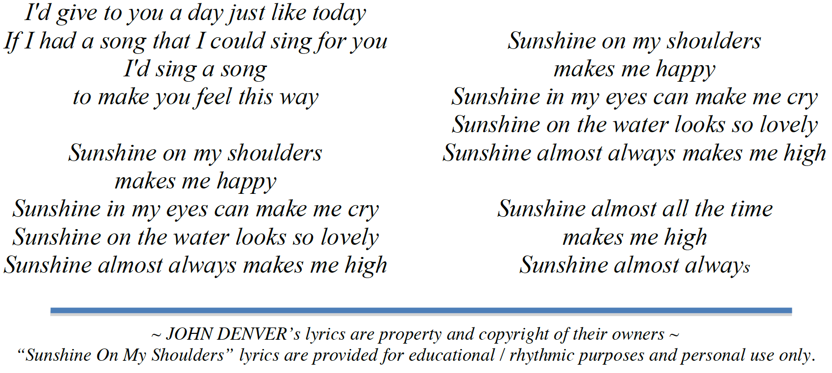 Sunshine On My Shoulders (tradução) 